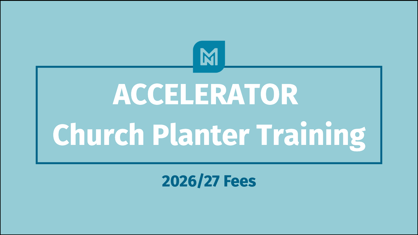 Accelerator - Church Planter Training