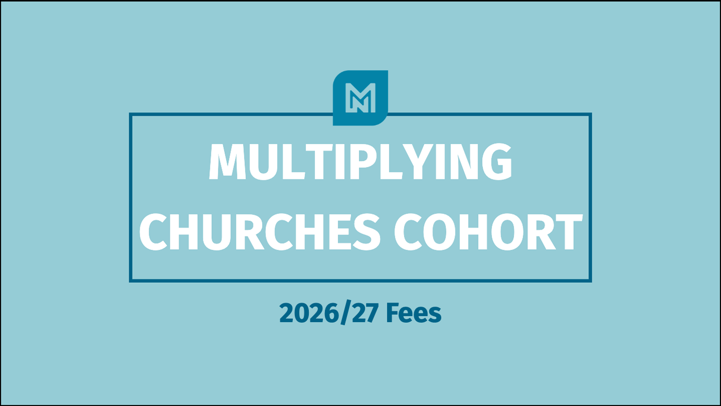 Multiplying Churches Cohort 2026/27 Fees