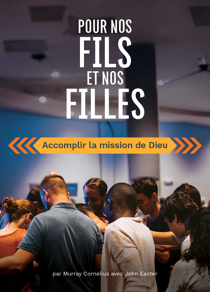 Sons and Daughters: Fulfilling God’s Mission