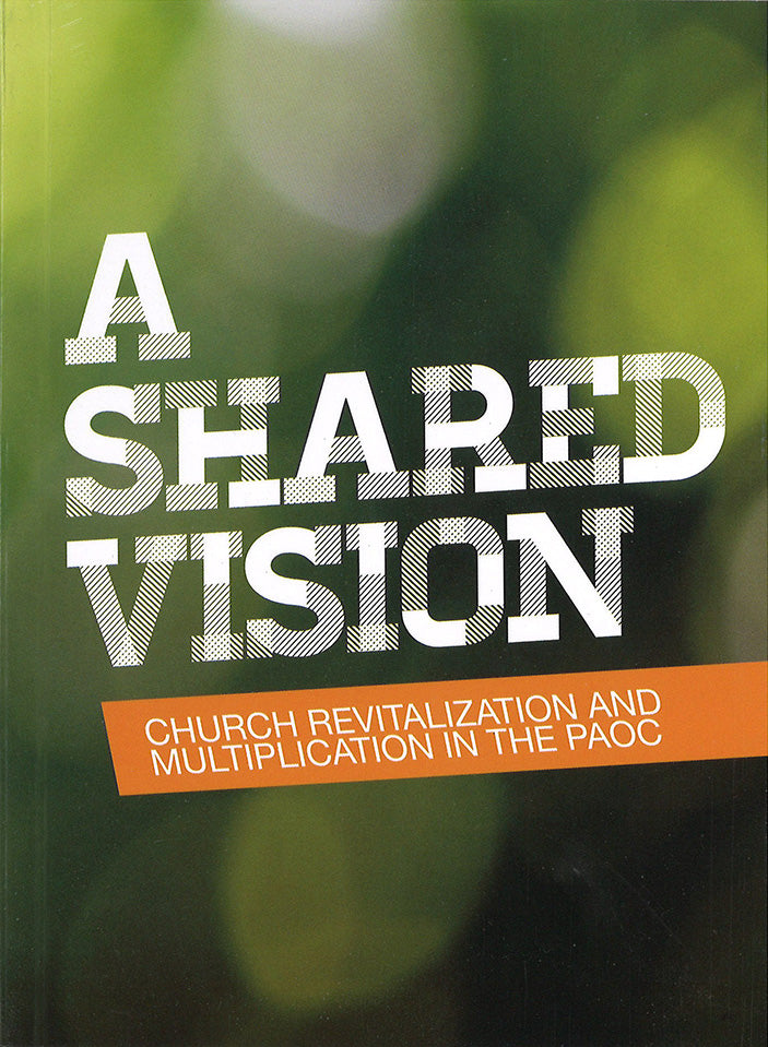 green abstract design book cover with white text title A shared vision subtitle church revitalization and multiplication in the paoc